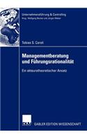 Managementberatung Und Führungsrationalität