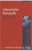 Literarische Romantik: Utb Profile