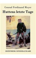Huttens letzte Tage: Eine Dichtung