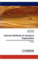 Seismic Methods in Uranium Exploration