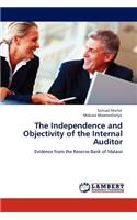 Independence and Objectivity of the Internal Auditor