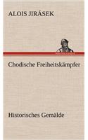 Chodische Freiheitskampfer