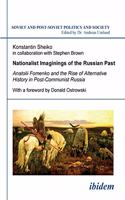 Nationalist Imaginings of the Russian Past