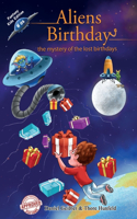Aliens Birthday - The Mystery of the Lost Birthdays