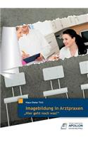 Imagebildung in Arztpraxen
