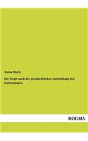 Die Frage Nach Der Geschichtlichen Entwicklung Des Farbensinnes