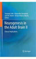 Neurogenesis in the Adult Brain II