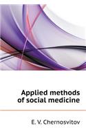 Applied Methods of Social Medicine