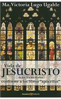 Vida de Jesucristo de los 10 A los 30 Anos