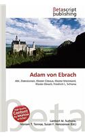 Adam Von Ebrach: (German)