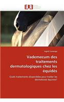 Vademecum Des Traitements Dermatologiques Chez Les ?quid?s