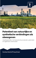 Potentieel van natuurlijke en synthetische verbindingen als obesogenen