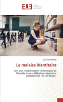 Le malaise identitaire