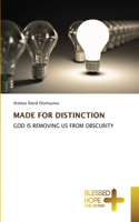 Made for Distinction