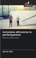 Inclusione attraverso la partecipazione