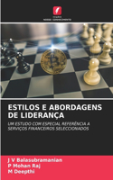 Estilos E Abordagens de Liderança