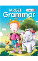 Target Grammar: Level 3