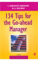 134 Tips for the Go-ahead Manager