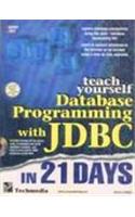 Teach Yourself Database Programming with JDBC in 21 Days 