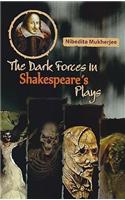 Dark Forces in Shakespears Plays