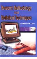 Research Methodology and Statistical Techniques