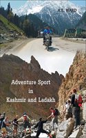 Adventure Sport In Kashmir And Ladakh
