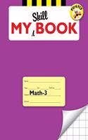 Firefly My Skill Book Mathematics 3 - Sr. Kg. A Practice Book for Pre-school