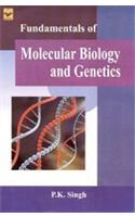 Fundamentals Of Molecular Biology And Genetics