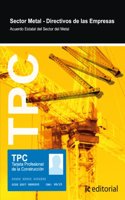 TPC Sector Metal - Directivos de las empresas (Spanish Edition)