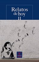 Relatos de hoy II (Spanish Edition)