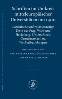 Schriften Im Umkreis Mitteleuropäischer Universitäten Um 1400
