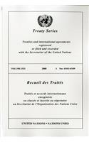 Treaty Series: Volume 2525(United Nations Treaty Series / Recueil Des Traites Des Nations Unies)