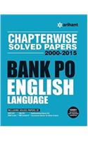 Chapterwise Solved Papers 2000-2015 Bank PO