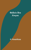 Holbein der jüngere