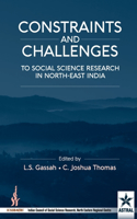 Constraint and Challenges to Social Science Research in North-East India