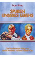 Spuren unseres Lebens