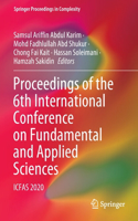 Proceedings of the 6th International Conference on Fundamental and Applied Sciences: Icfas 2020