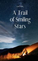A Trail of Smiling Stars