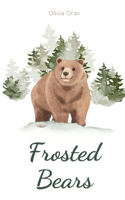 Frosted Bears