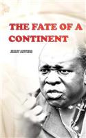 Fate Of A Continent