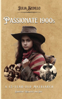 Passionate 1900s