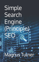 Simple Search Engine (Principle) SEO