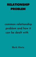 Relationship Problems