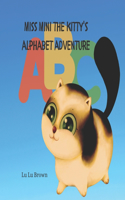 Miss Mini The Kitty's Alphabet Adventure