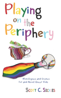 Playing on the Periphery