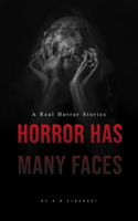 Horror Has Many Faces