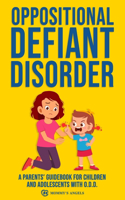 Oppositional Defiant Disorder