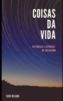 Coisas Da Vida