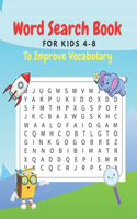 Word Search For Kids 4-8 To Improve Vocabulary