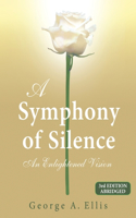 Symphony of Silence